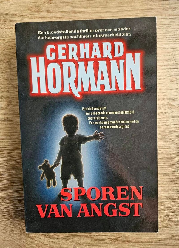 Gerhard Hormann - Sporen van angst