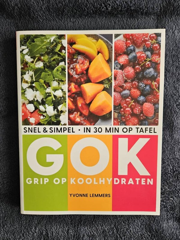 Grip op koolhydraten - snel & simpel, in 30 minuten op tafel