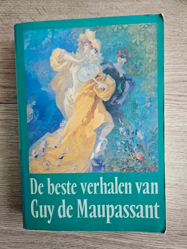 De beste verhalen van Guy de Maupassant