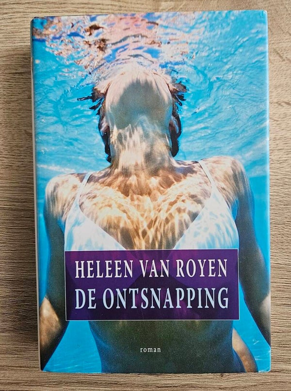 Heleen van Royen - De ontsnapping