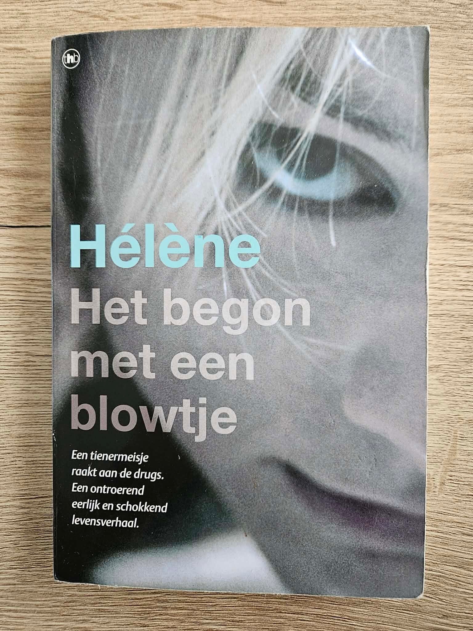 Hélène - Het begon met een blowtje