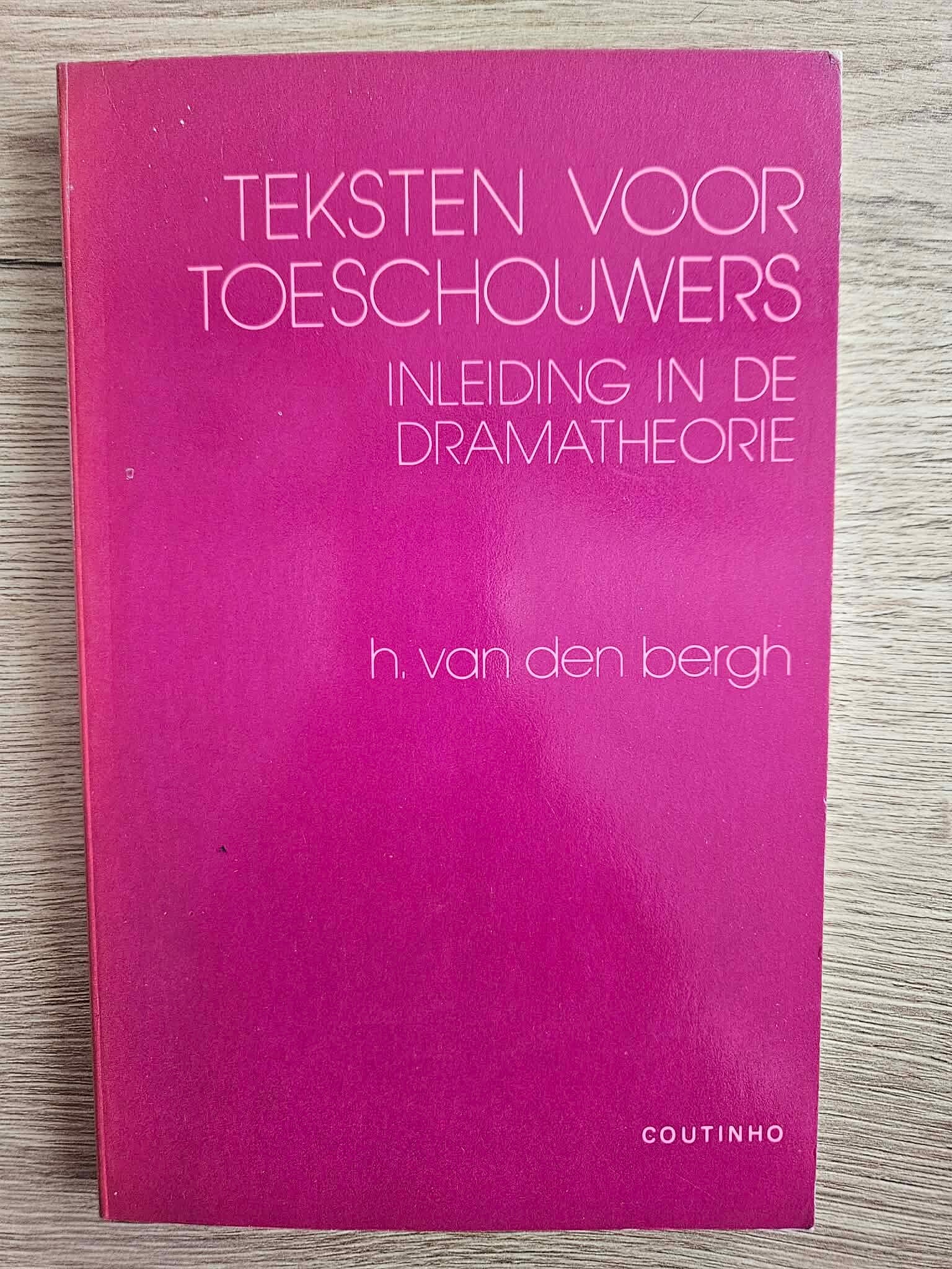 H van den Bergh - Teksten voor toeschouwers