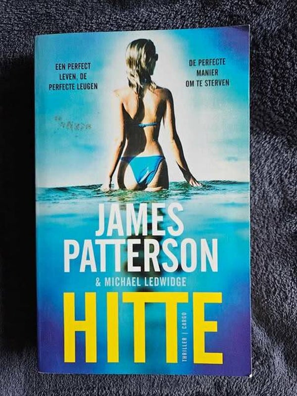 James Patterson & Michael Ledwige - Hitte