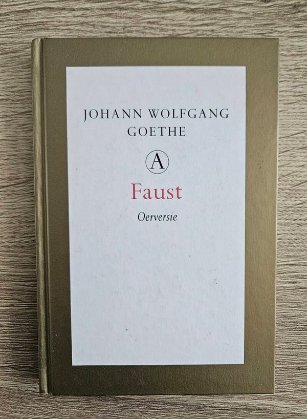 Johann Wolfgang Goethe - Faust Oerversie