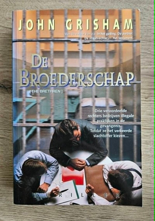 John Grisham - De broederschap