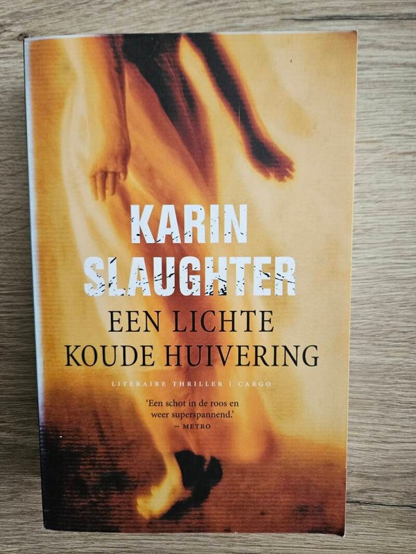 Karin Slaughter - Een lichte koude huivering