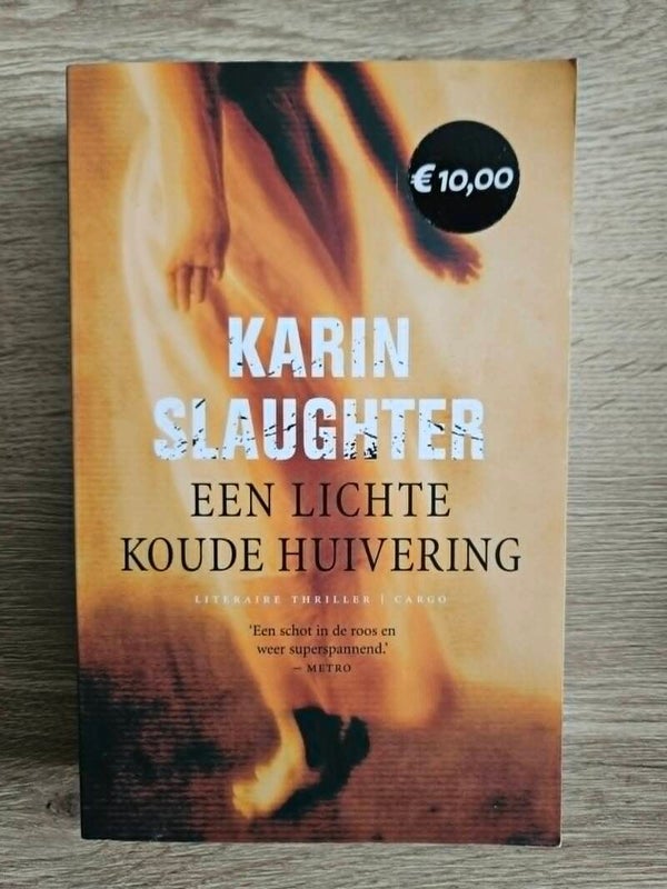 Karin Slaughter - Een lichte koude huivering