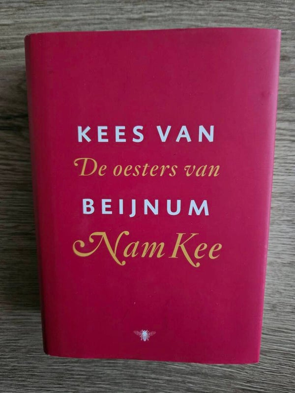 Kees van Beijnum - De oesters van Nam Kee