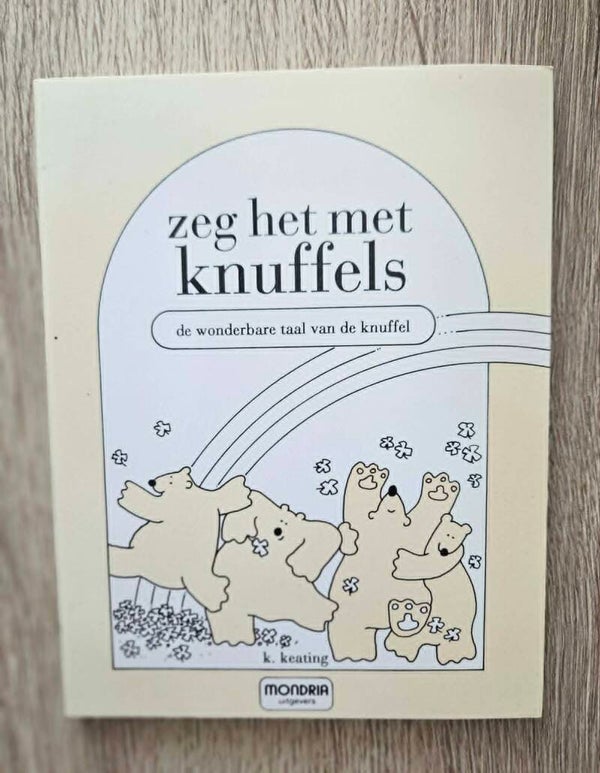 K. Keating - Zeg het met knuffels
