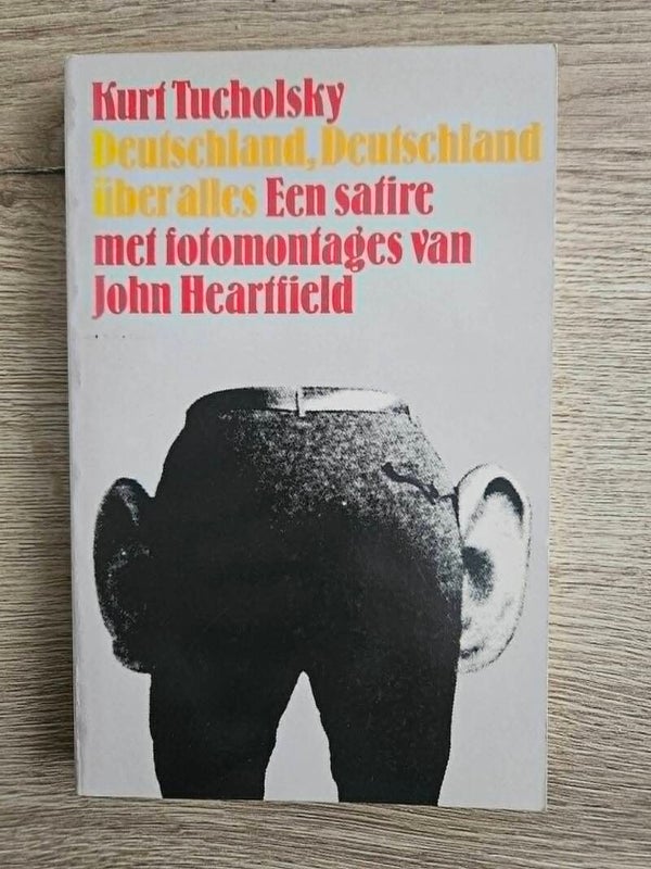 Kurt Tucholsky - Deutschland, Deutschland über alles