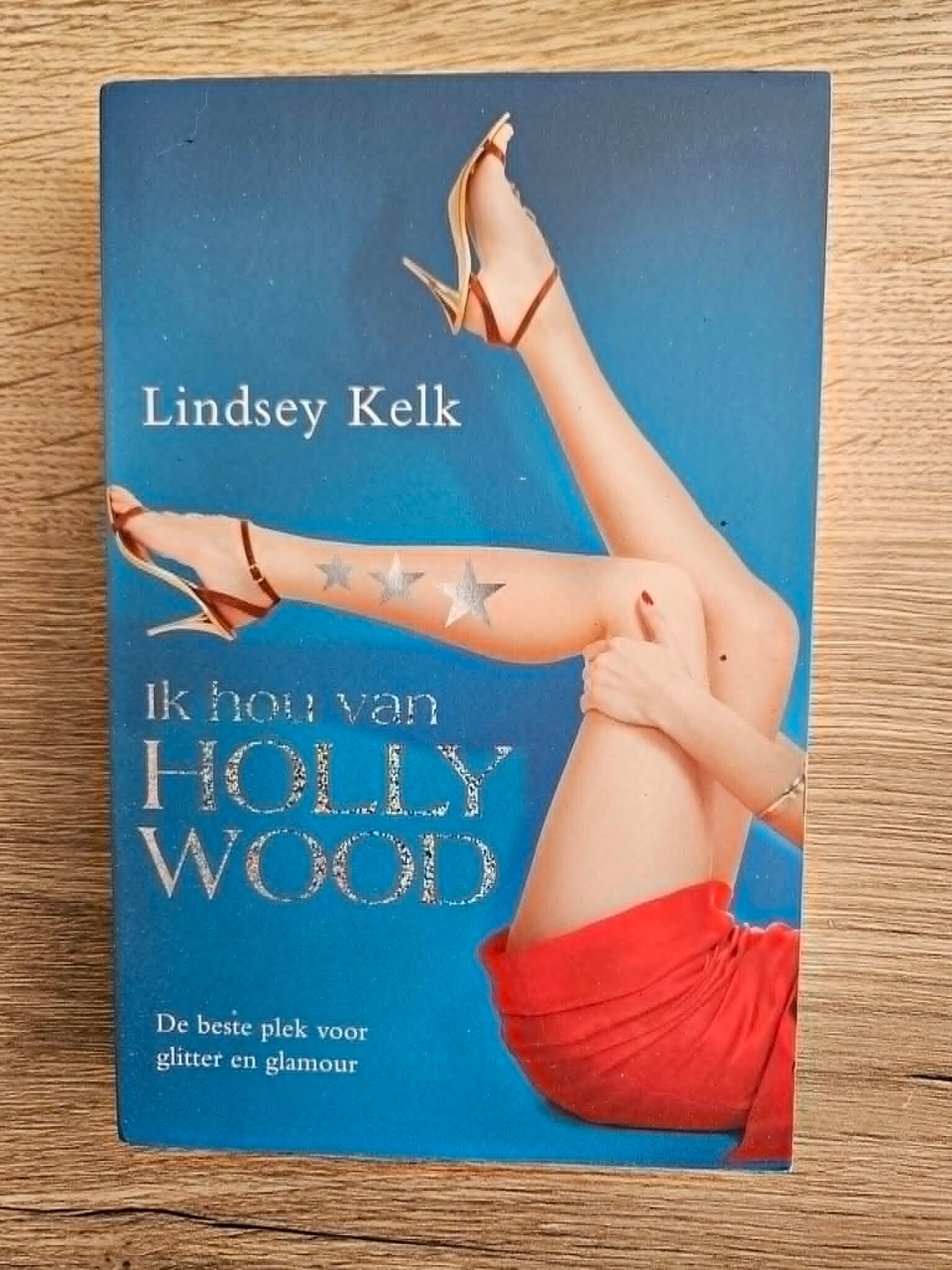 Lindsey Kelk - Ik hou van Hollywood