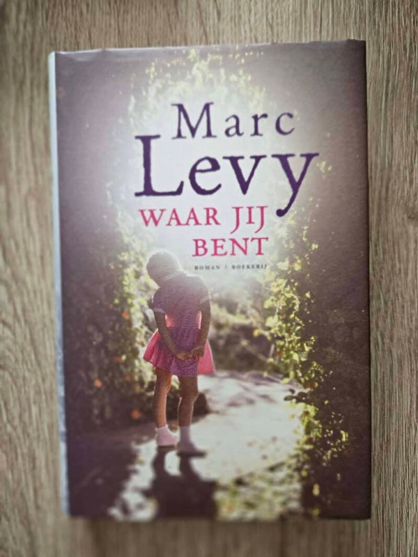 Marc Levy - Waar jij bent