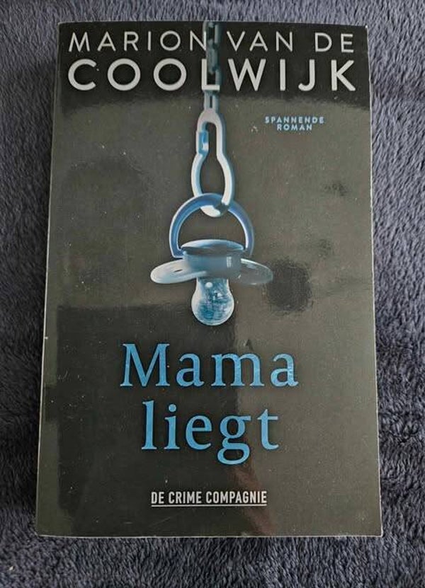 Marion van de Coolwijk - Mama liegt