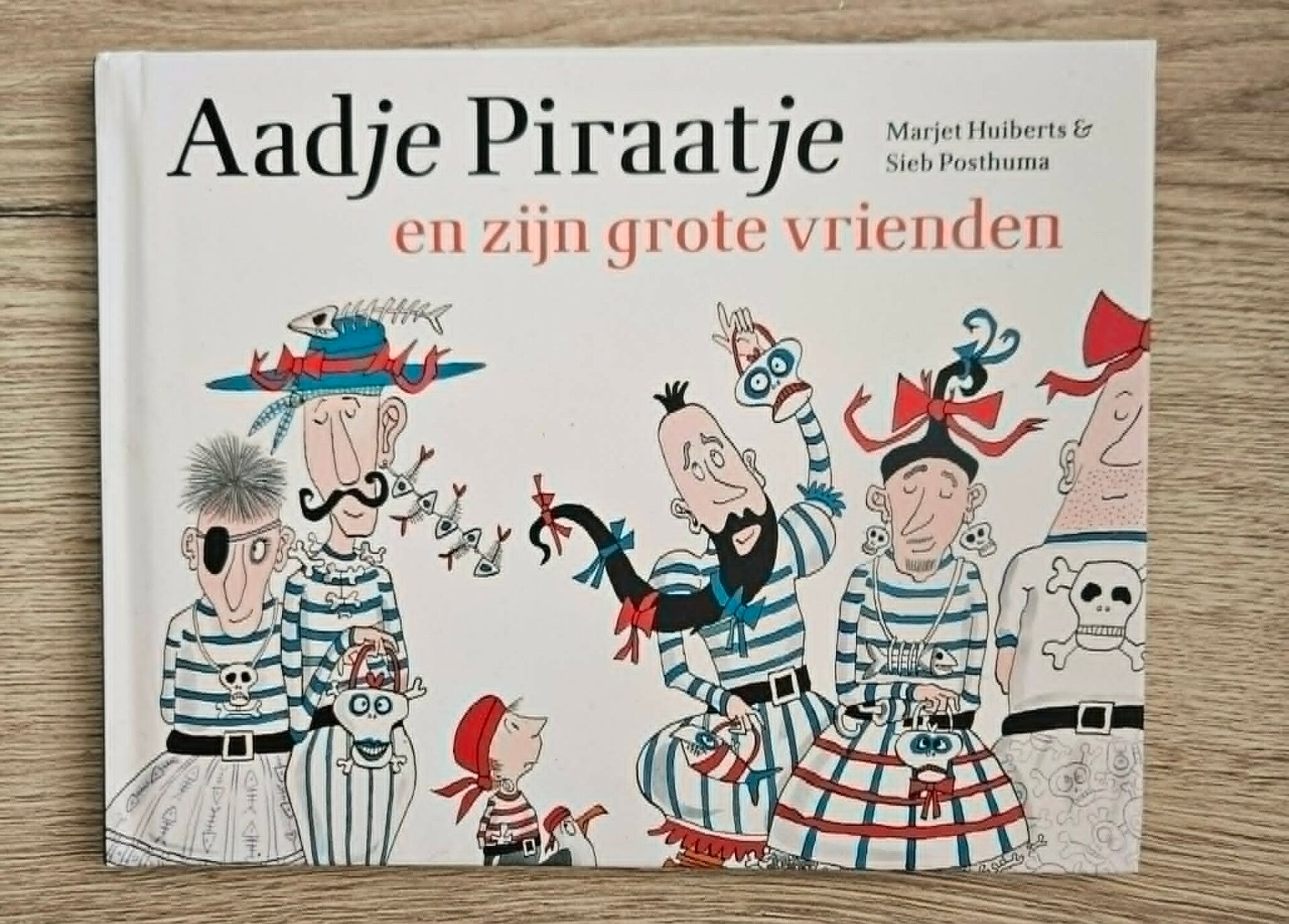 Marjet Huiberts - Aadje Piraatje en zijn grote vrienden