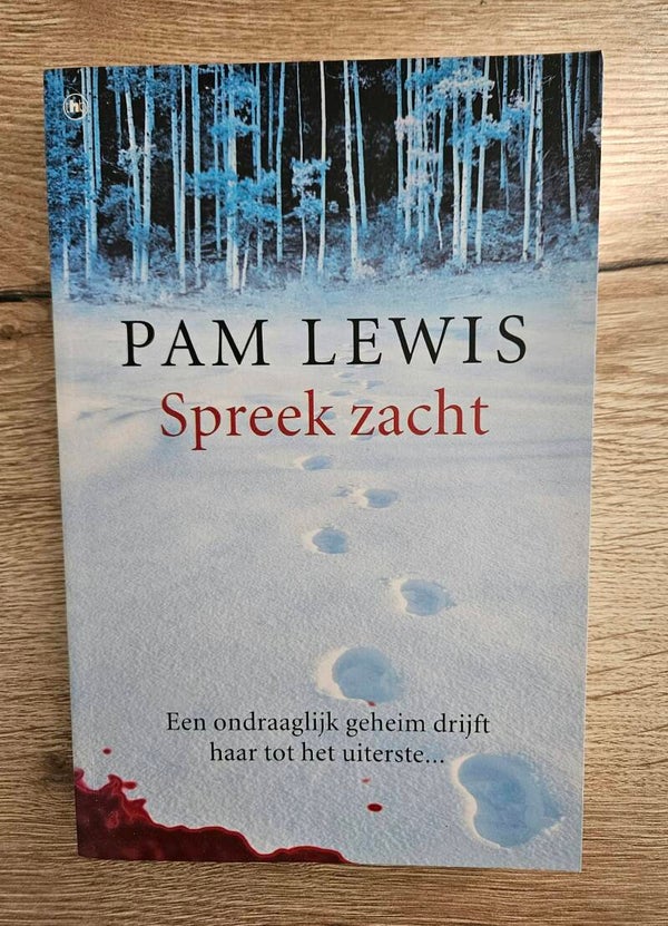 Pam Lewis - Spreek zacht