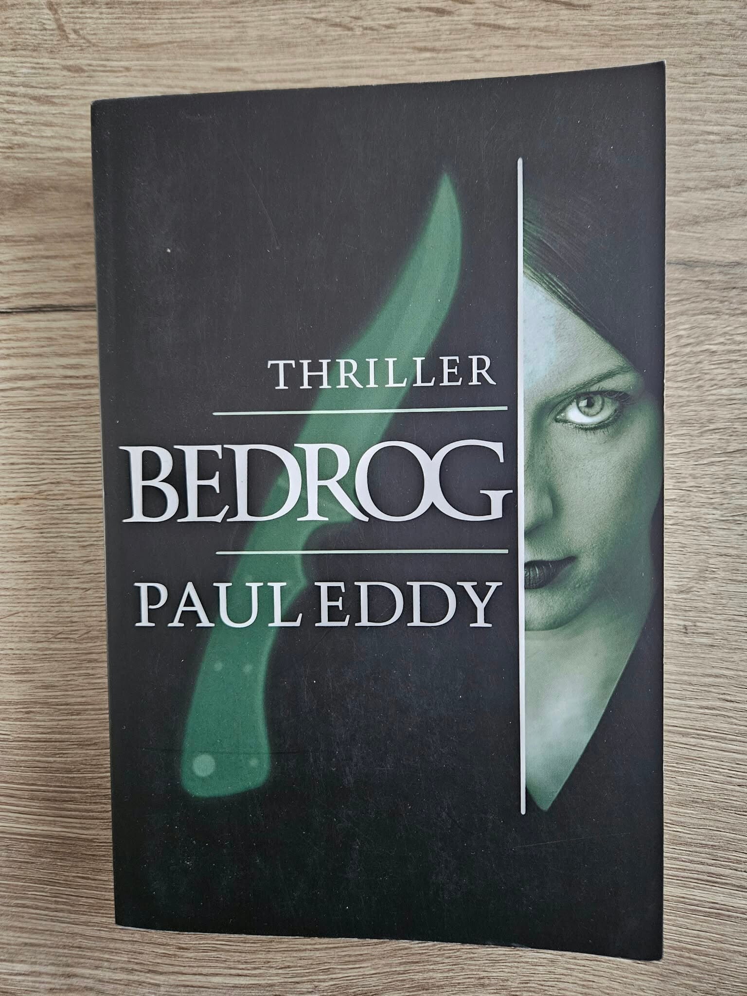 Paul Eddy - Bedrog