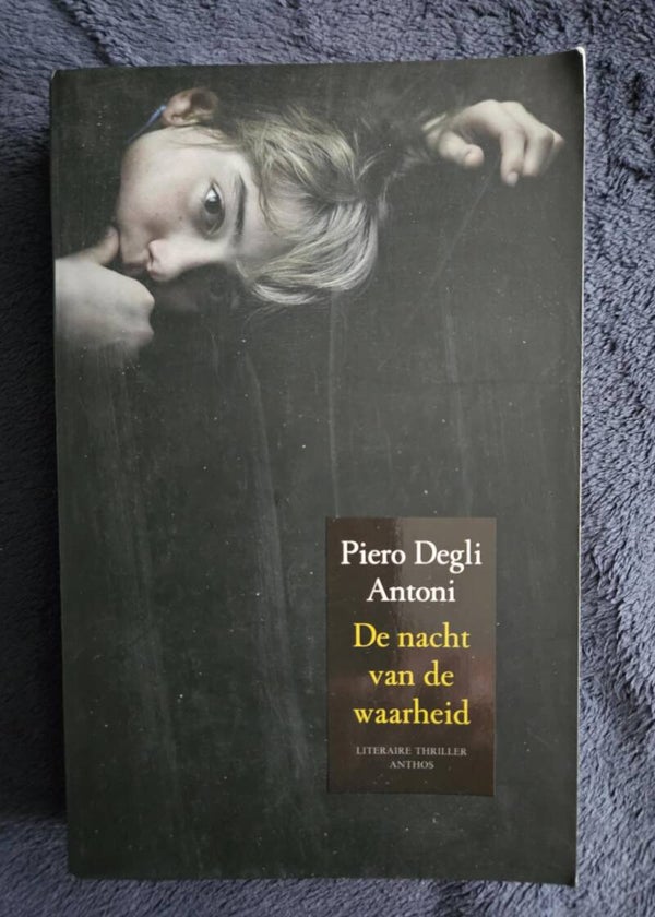 Piero Degli Antoni - De nacht van de waarheid