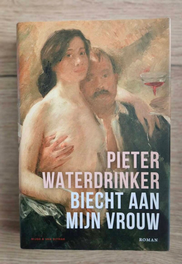 Pieter Waterdrinker - Biecht aan mijn vrouw