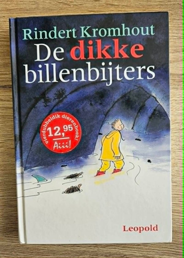 Rindert Kromhout - De dikke billenbijters