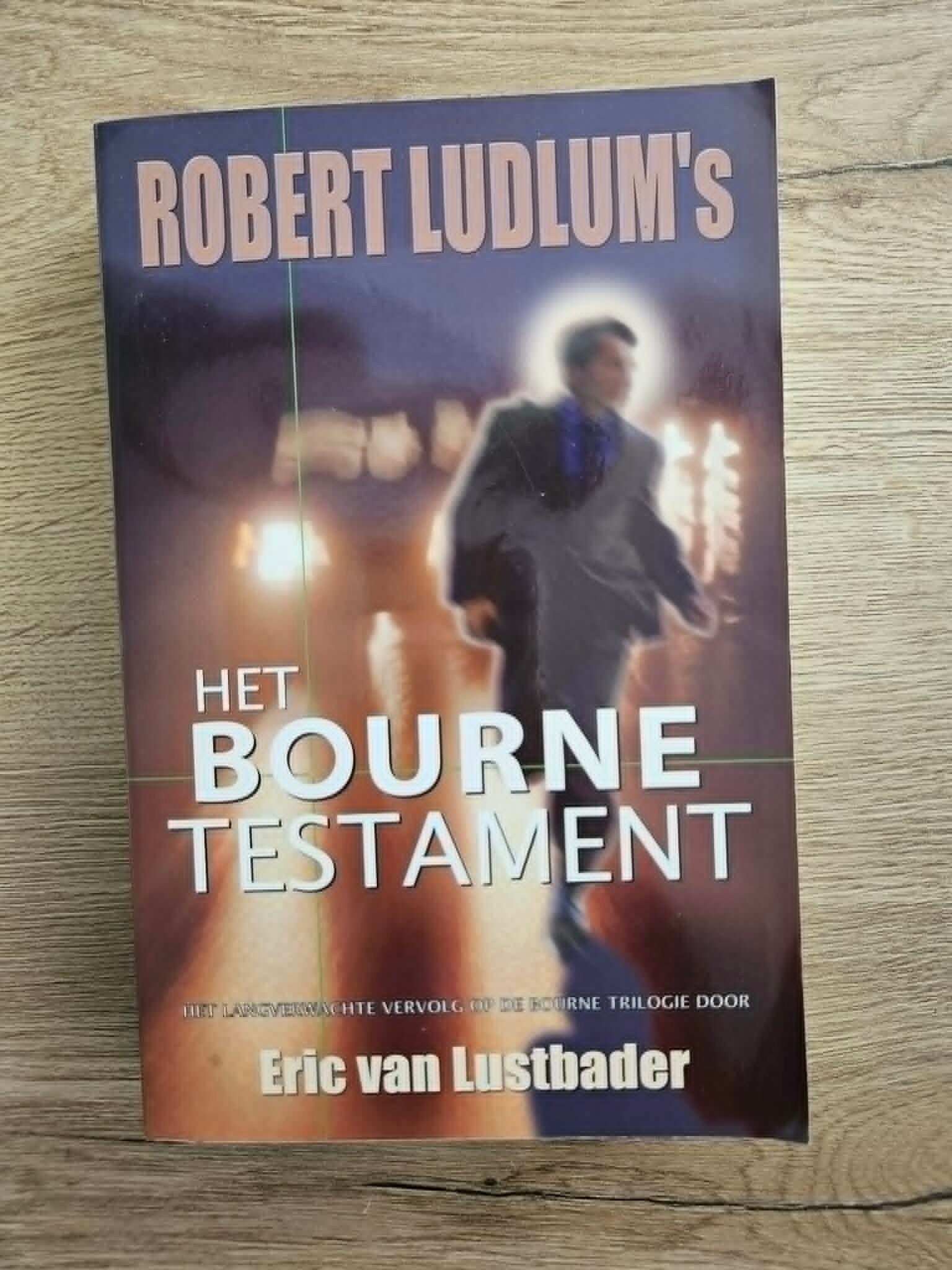 Eric van Lustbader - Robert Ludlum`s Het Bourne Testament