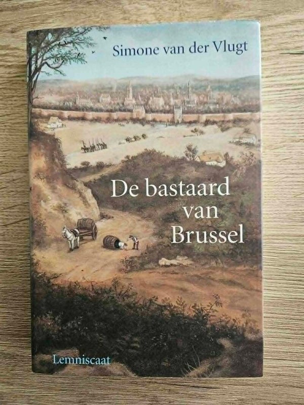 Simone van der Vlugt - De bastaard van Brussel