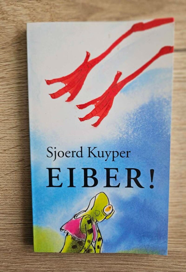 Sjoerd Kuyper - Eiber!