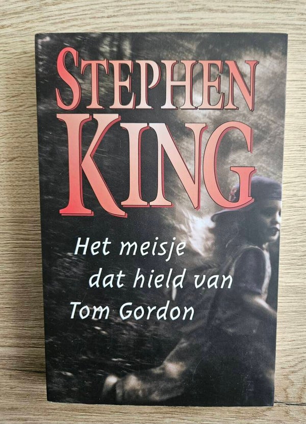Stephen King - Het meisje dat hield van Tom Gordon