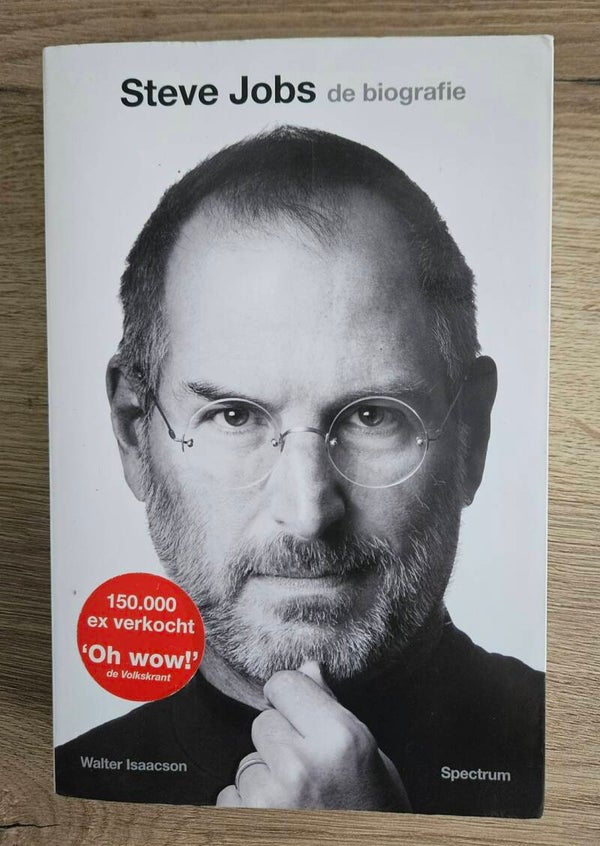 Walter Isaacson - Steve Jobs De biografie