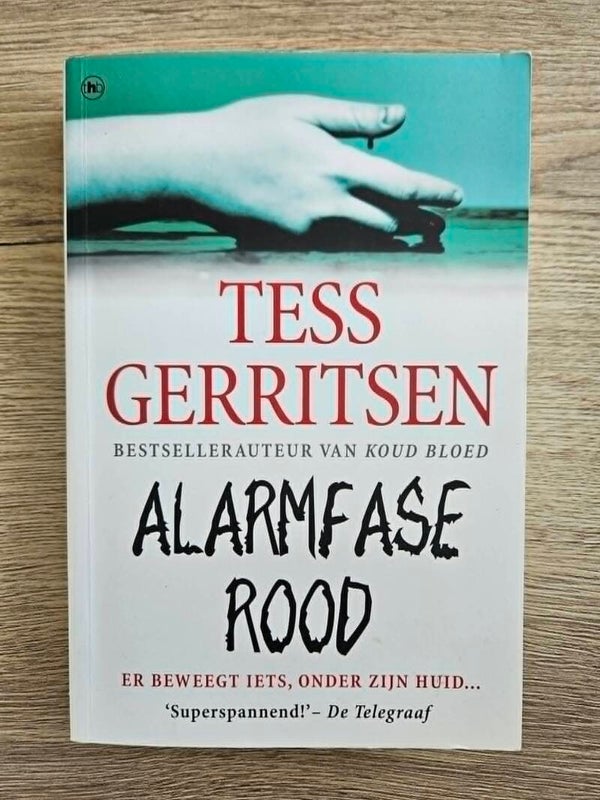 Tess Gerritsen - Alarmfase rood
