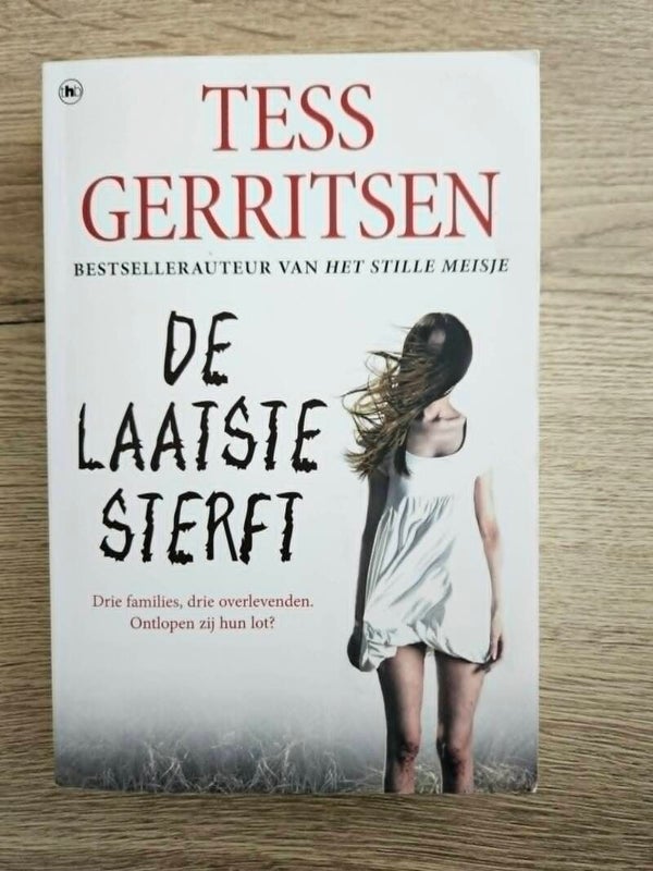 Tess Gerritsen - De laatste sterft