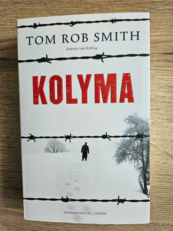 Tom Rob Smith - Kolyma