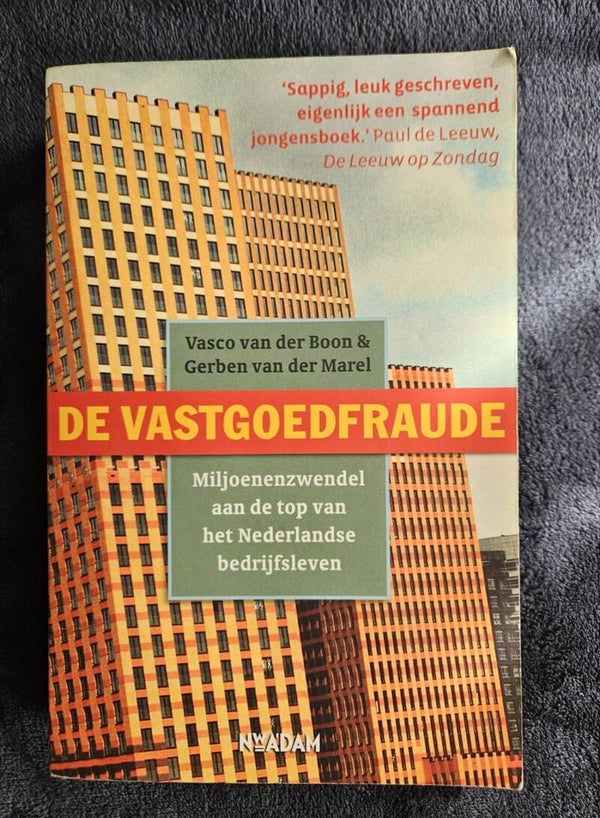 Vasco van der Boon & Gerben van der Marel - De vastgoedfraude