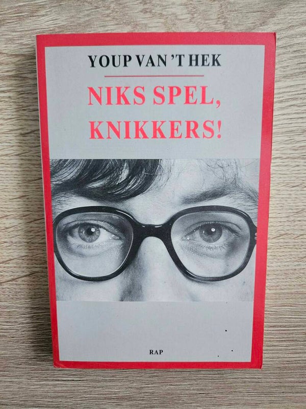Youp van `t Hek - Niks spel, knikkers!