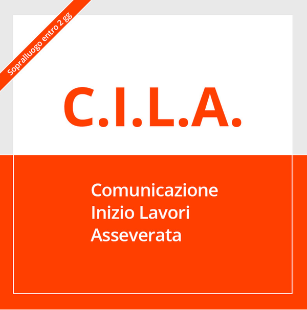 Comunicazione di Inizio Lavori Asseverata (C.I.L.A.)