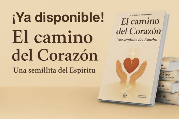 Libro "El camino del Corazón: Una semillita del Espíritu"
