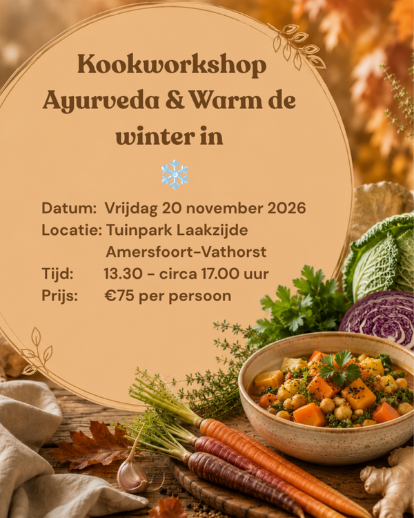 Kookworkshop Ayurveda & Warm de Winter in