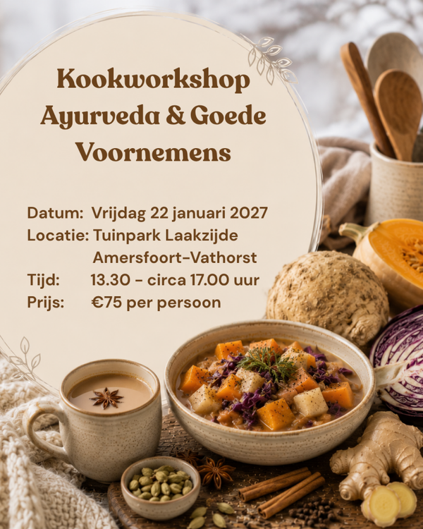 Kookworkshop Ayurveda & Goede Voornemens