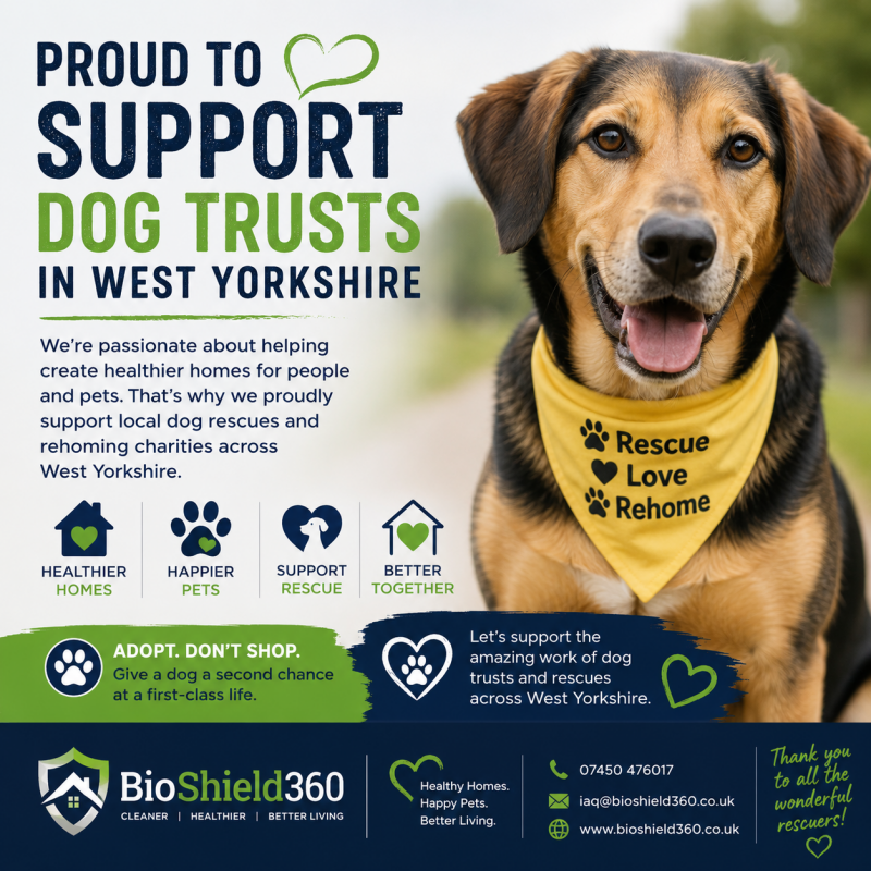 "Promotional poster from BioShield360 supporting dog trusts and rescue charities across West Yorkshire. The image features a happy rescue dog wearing a yellow bandana with the words 'Rescue, Love, Rehome'. Large text reads 'Proud to Support Dog Trusts in 