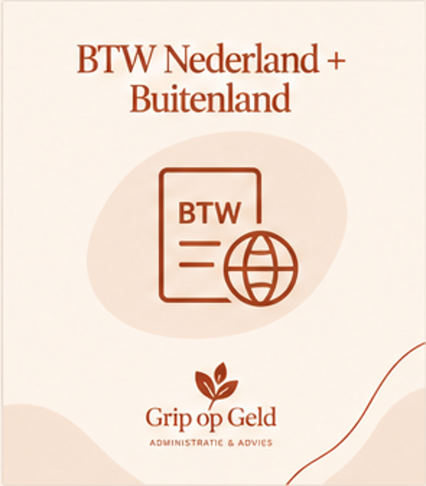 Grip op je BTW – Nederland + Buitenland