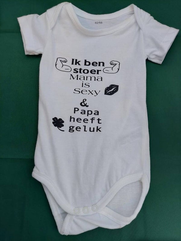 Rompertje Ik ben stoer mama is knap en papa heeft geluk