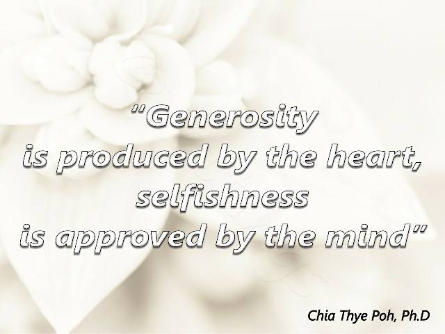 Jottings Life Generosity Selfishness  Chia Thye Poh PhD