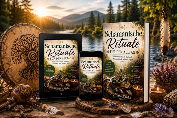 Schamanische Rituale für den Alltag