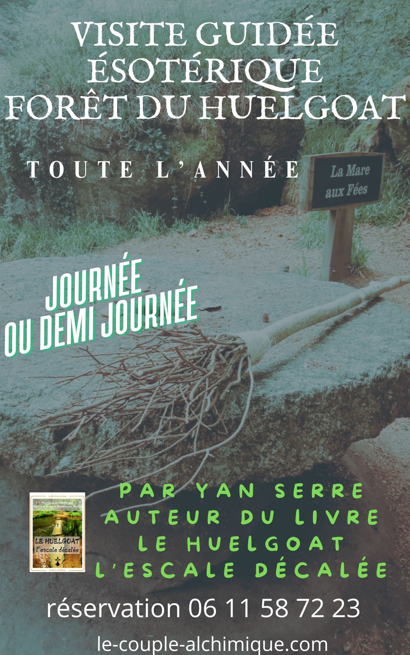affiche pour les visites ésotérique Breizh intérieure dans la forêt du Huelgoat