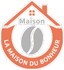 la maison du bonheur
