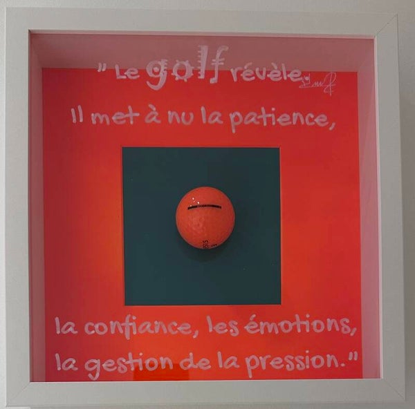 "Le golf révlèe. Il met à nu la patience, la confiance, les émotions, la gestion de la préssion"
