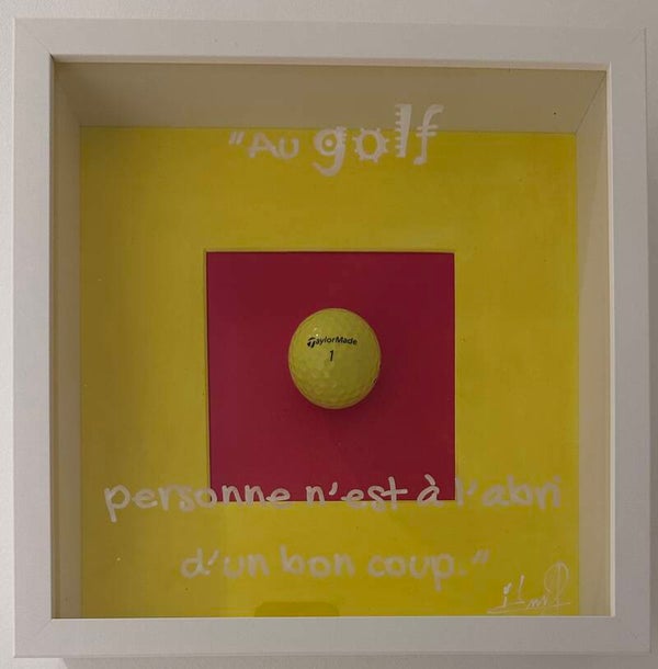 "Au golf personne n'est à l'abri d'un bon coup"