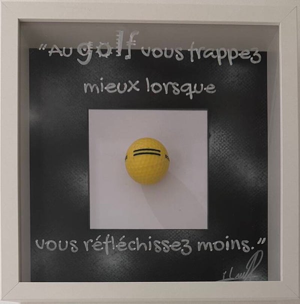 "Au golf vous frappez mieux lorsque vous réfléchissez moins"