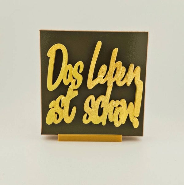 Das Leben ist schön!