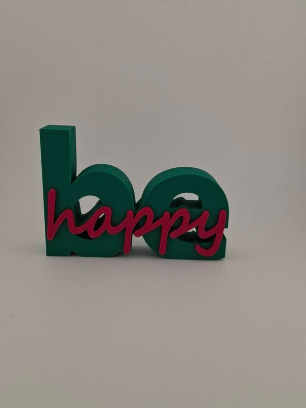 be happy