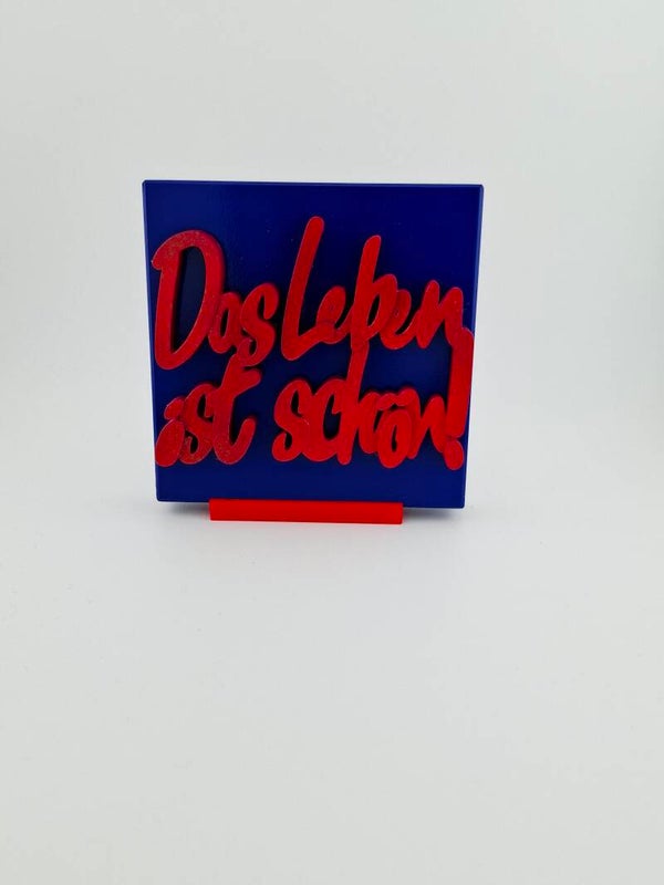 Das Leben ist schön!